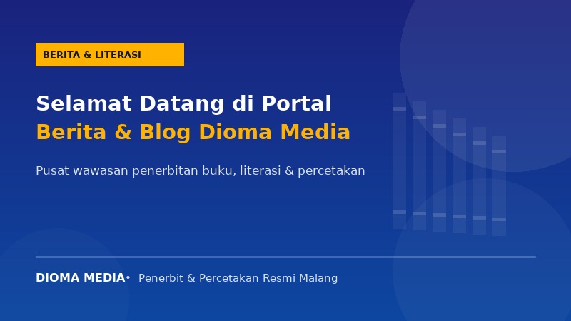 Selamat Datang di Portal Berita & Blog Dioma Media