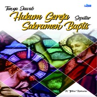 tanya-jawab-hukum-gereja-seputar-sakramen-baptis