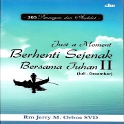 Berhenti Sejenak Bersama Tuhan II
