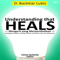 mengerti-yang-menyembuhkan-understanding-that-heals