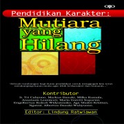 Pendidikan Karakter ; Mutiara yang Hilang