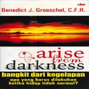 Arise From Darkness (Bangkit dari kegelapan) 
