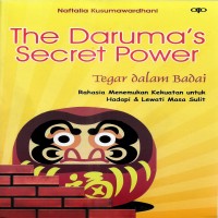 the-darumas-secret-power-tegar-dalam-badai-rahasia-menemukan-kekuatan-untuk-hadapi-lewati-masa-sulit