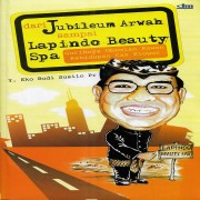 Dari Jubileum Arwah sampai Lapindo Beauty spa  