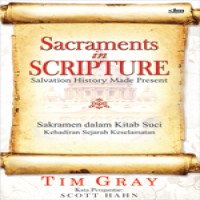 sacraments-in-scripture-salvation-history-made-present-sakramen-dalam-kitab-suci-kehadiran-sejarah