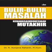 bulir-bulir-masalah-kebahasa-indonesiaan-mutakhir