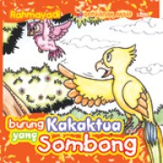 Burung Kakak Tua yang Sombong 