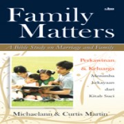 Perkawinan & Keluarga Menimba Kekayaan dari Kitab Suci (Family Matters)
