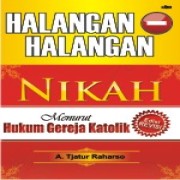 Halangan-Halangan Nikah Menurut Hukum Gereja Katolik 