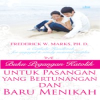 untuk-pasangan-yang-bertunangan-dan-baru-menikah-a-catholic-handbook