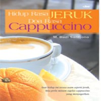 hidup-rasa-jeruk-doa-rasa-cappuccino