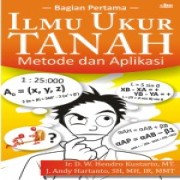 Ilmu Ukur Tanah II ( Metode dan Aplikasi )          