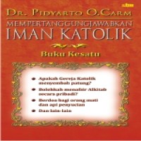 mempertanggungjawabkan-iman-katolik-i