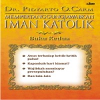 mempertanggungjawabkan-iman-katolik-ii