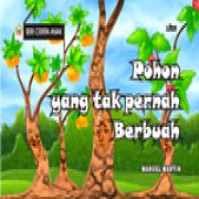 Pohon yang tak Pernah Berbuah 