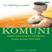 Siap Menyambut Komuni-Buku Pegangan Pembina 